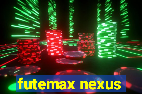 futemax nexus